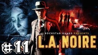 L.A. Noire - Playthrough #11 [FR][HD]