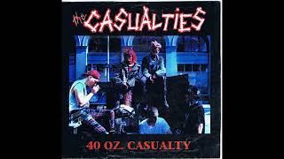 The Casualties - 40 Oz. Casualty (USA, 1992)