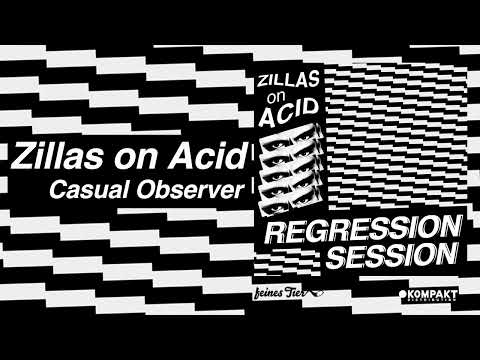 Zillas on Acid - Casual Observer [Feines Tier]