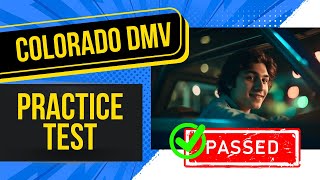Colorado DMV Written Test 2026 (50 MUST KNOW Questions with Answer Explanations)