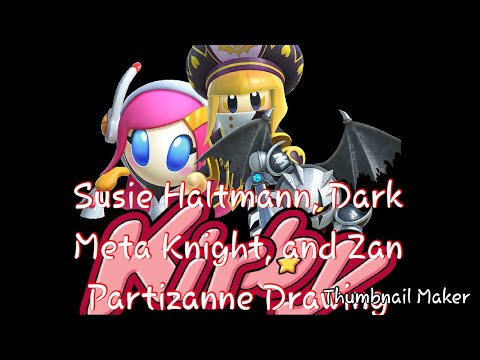 Susie Haltmann, Dark Meta Knight, And Zan Partizanne Drawing