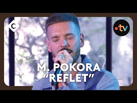M.Pokora interprète “Reflet” en live