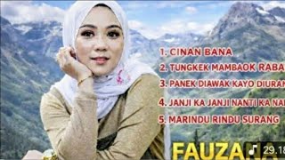 Download lagu TOP 5 LAGU MINANG TERBARU FAUZANA FULL ALBUM🔥CINAN BANA🔥 mp3