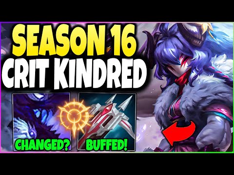 These Season 16 Kindred Changes GIGA Buff Kindreds Mid and Late Game! (Crit Buffs Are HUGE!)