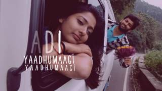 Yaadhumaagi Nindraayadi - Official Lyric Video | Yaadhumaagi Nindraai | Achu | Ala B Bala