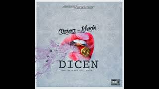 Ozuna - Dicen (Feat. Kendo Kaponi)