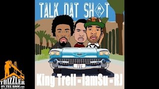 King Trell ft. Iamsu! & RJ - Talk Dat Shit [Thizzler.com]