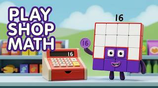 Kids Learn Number 16 | Play Shop & Practice Math | Numberblocks World