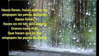 haces llover