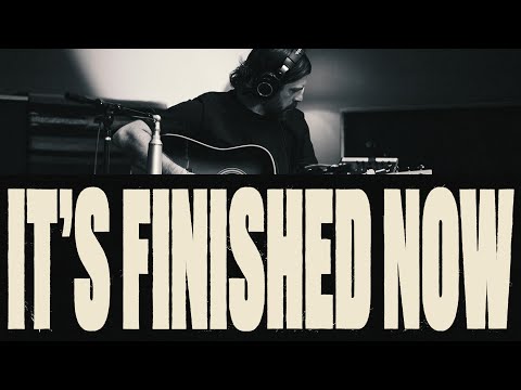 It's Finished Now - Josh Baldwin