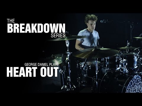 The Break Down Series - George Daniel plays Heart Out