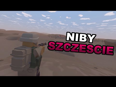Myśleliśmy że mamy szczęście w nieszczęściu - Unturned