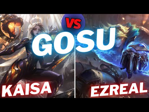 GOSU | KAISA VS EZREAL | ADC GAMEPLAY | Patch 15.22 / Season 15 | #LeagueofLegends