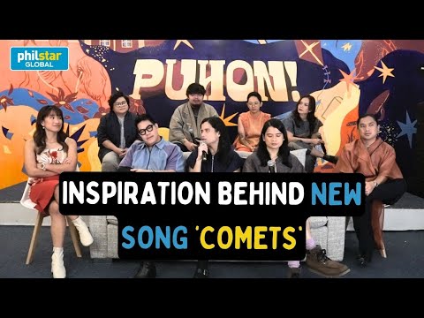 Pop-band Ben&Ben explained the inspiration behind their song 'Comets'