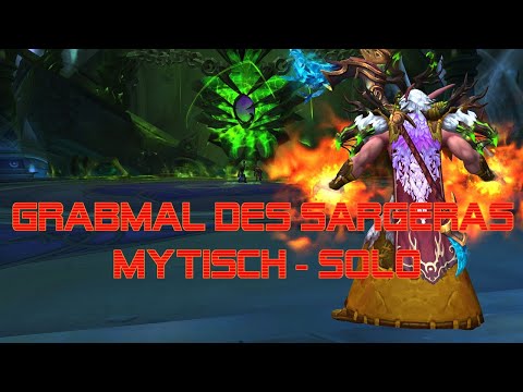 Grabmal des Sargeras Mytisch   Solo