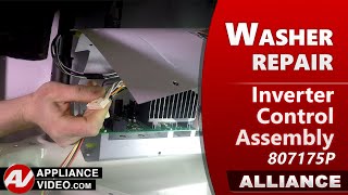 Washer - Motor Will Not Run - Inverter Control Assembly Repair