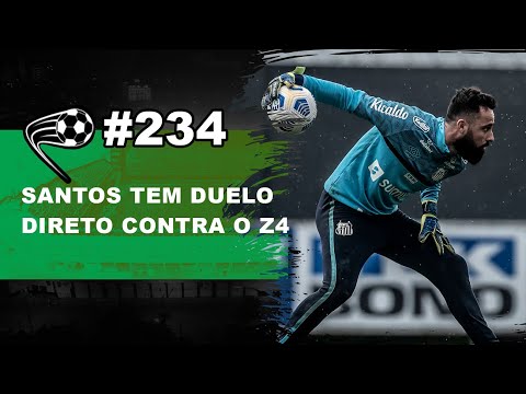 Após derrota, Santos tem confronto direto contra o Z4