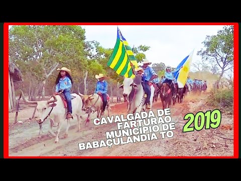 Cavalgada de Farturão município de Babaçulândia Tocantins 2019