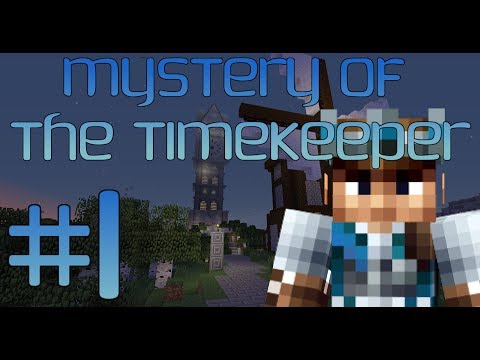 Minecraft Adventure Map | Mystery of the Timekeeper - Part 1