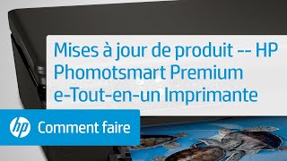 Mises à jour de produit – HP Phomotsmart Premium e-Tout-en-un Imprimante – C310a