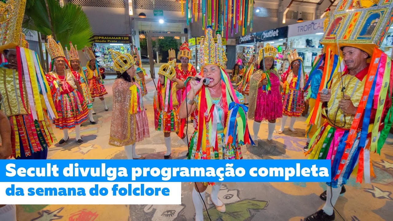 Secult divulga programação completa da semana do folclore
