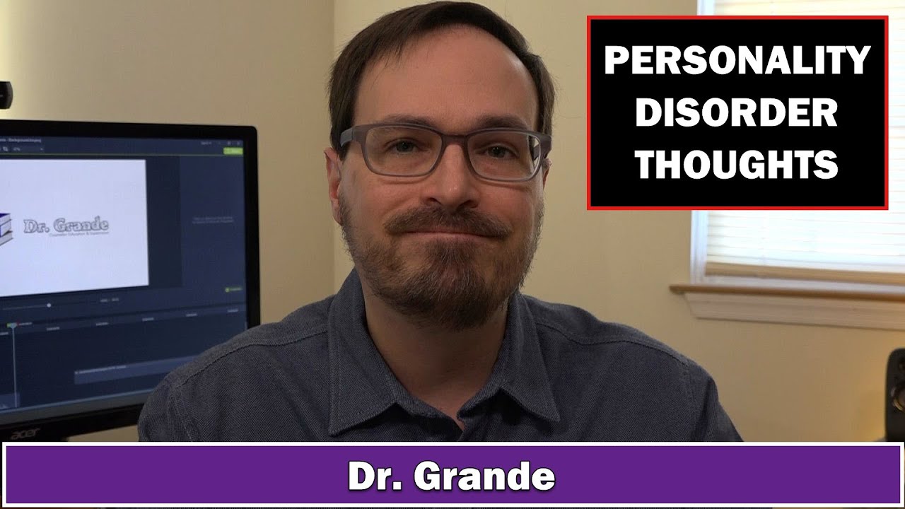 5 Examples of Personality Disorder Thoughts (Antisocial, Narcissistic, Borderline, Paranoid, & OCPD)