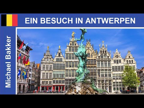 🇧🇪 Ein Besuch in Antwerpen / Belgien - Ein Stadtrundgang - Highlights - HD