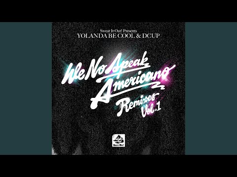 We No Speak Americano (UK radio Edit)