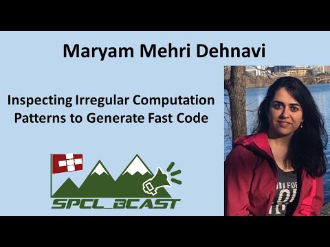 [SPCL_Bcast] Inspecting Irregular Computation Patterns to Generate Fast Code