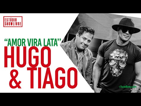 Amor Vira - lata - Hugo e Tiago