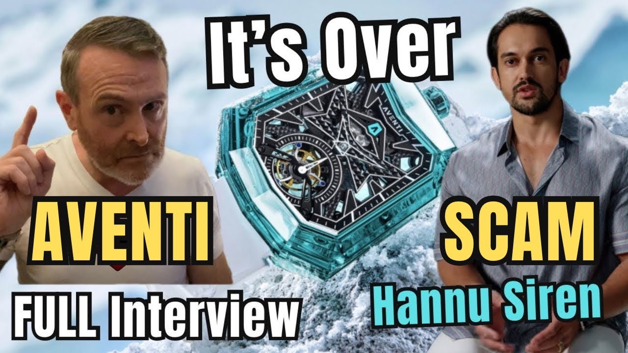 Hannu Siren Owner Aventi Watches Interview Before He Was Exposed As A Criminal On The Run!