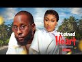 STAINED HEART - Ray Emodi, Ebube Nwagbo 2023 Nigerian Nollywood Romantic Movie