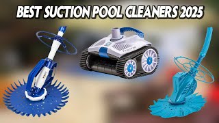 Top 5 Best Suction Pool Cleaners 2025 🏆 Which Brand is The Best