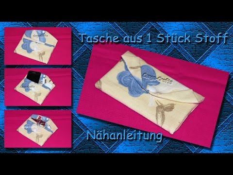 #80 Tasche aus 1 Stück Stoff - Etta nähen / one piece purse / bag sewing