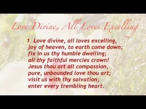 Love Divine, All Loves Excelling (United Methodist Hymnal #384)