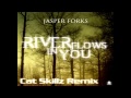 Jasper Forks - River Flows In You (Cat Skillz ...