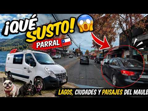 ¡CASI CHOCAMOS EN PARRAL! 😱 | Lagos, ciudades y paisajes del Maule 🚐🐾