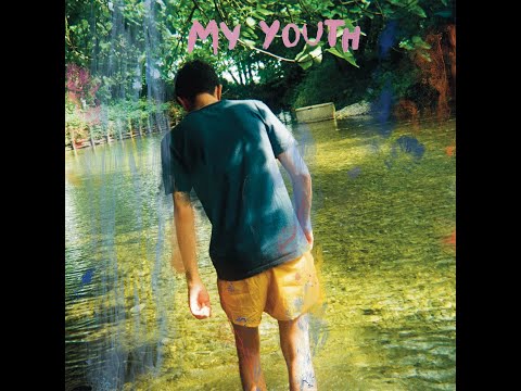 Video thumbnail for My Youth