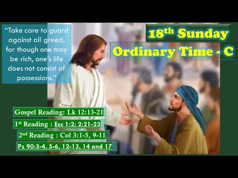 18th Sunday in Ordinary Time (Holy Mass Readings- Year C, Voice Overlay)