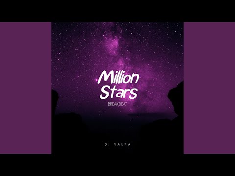 Million Stars Breakbeat