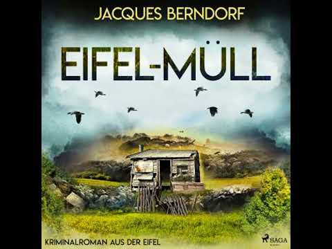 Eifel-Müll (Kriminalroman aus der Eifel) - Jacques Berndorf