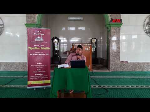 KAJIAN RIYADHUS SHALIHIN - APA ITU BID'AH ??? (Bagian Pertama)