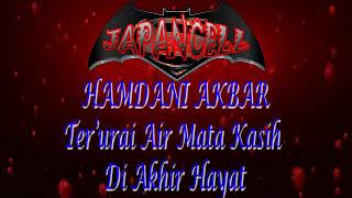 Download lagu FULL..Ter'urai Air Mata Kasih di Akhir Hayat 'HAMDANI AKBAR' mp3 Download lagu FULL..Ter'urai Air Mata Kasih di Akhir Hayat 'HAMDANI AKBAR' mp3