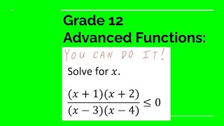 Download the video "Grade 12 Advanced Functions: Solving inequality."