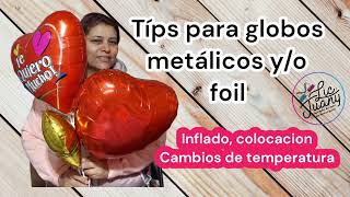 tips para globos foil o metálicos inflado y poner en porta globo