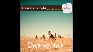 Thomas Flenghi feat Dj Auerbach - Day by day