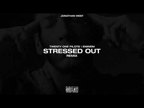 Twenty One Pilots, Eminem - Stressed Out (Remix/Mashup)