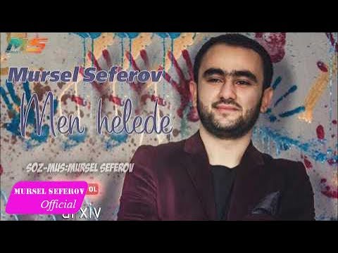 Mürsəl Səfərov — Mən hələdə (2017)
