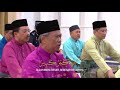 Takbir Raya Perdana Menteri Bersama Anggota Kabinet Dan Pegawai Kanan Kerajaaan