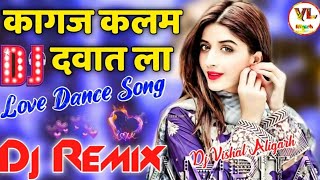 Kagaj Kalam Dawat La💞Dj Remix💕d Is Gold Song